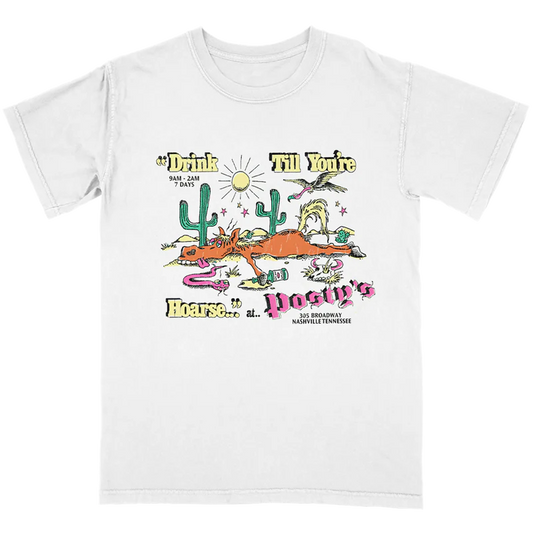 Drink Till You're Hoarse Posty's T-Shirt